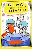 Tom McLaughlin - Alan, King of the Universe: Cats Rule, Dogs Drool!, Häftad