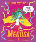 Little Myths: Medusa