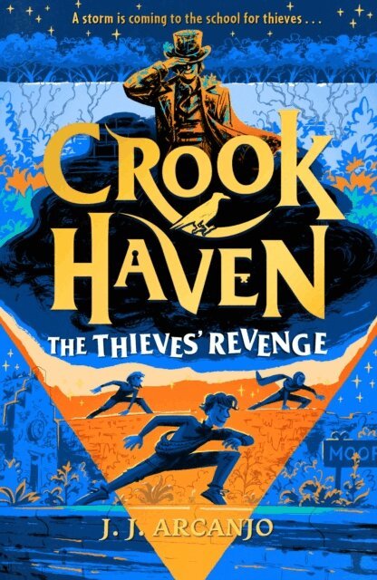 J.J. Arcanjo - Crookhaven: The Thieves' Revenge, E-bok