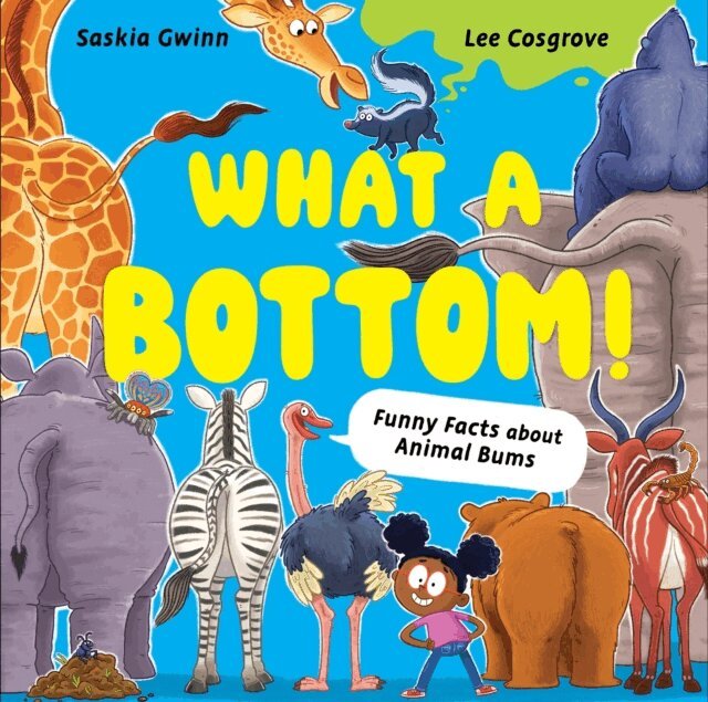 Saskia Gwinn - What a Bottom!, E-bok