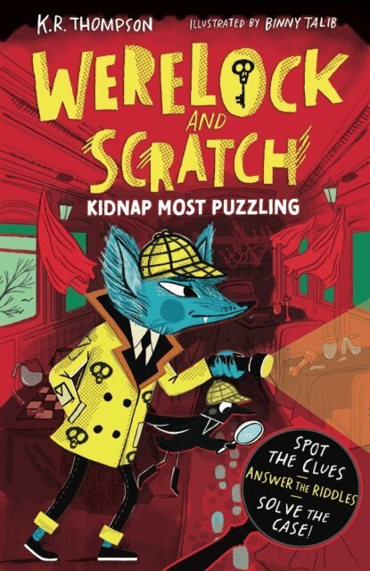 K.R. Thompson - Werelock and Scratch: Kidnap Most Puzzling, E-bok