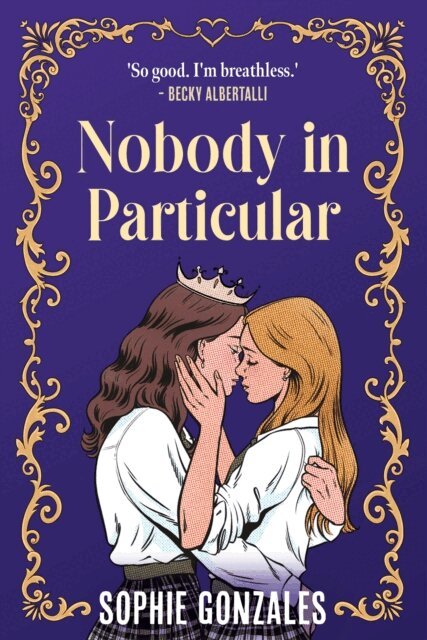 Sophie Gonzales - Nobody in Particular, E-bok