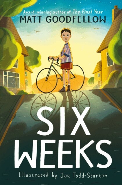 Matt Goodfellow - Six Weeks, E-bok