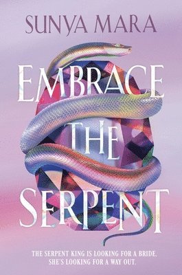Sunya Mara - Embrace the Serpent, Inbunden. Tillgänglighet: Lägg i varukorg