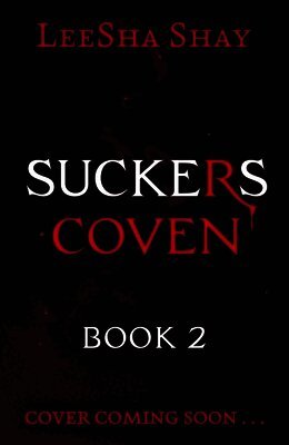 Suckers: Coven
