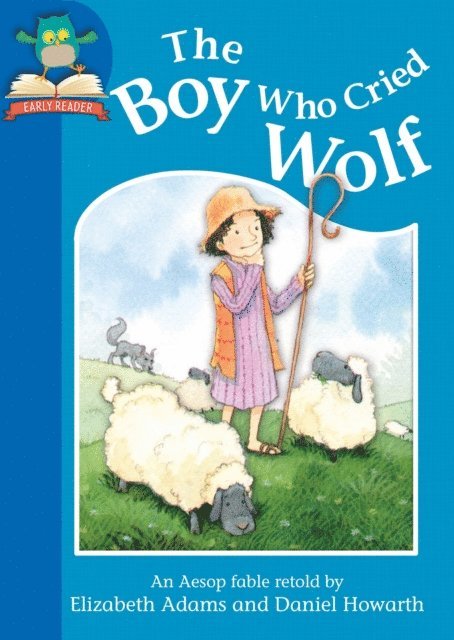 Elizabeth Adams - Boy Who Cried Wolf, E-bok