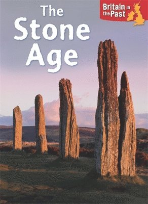 Moira Butterfield - Butterfield, M: Britain in the Past: Stone Age, Häftad