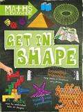 Maths is Everywhere: Get in Shape