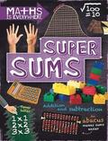 Maths is Everywhere: Super Sums
