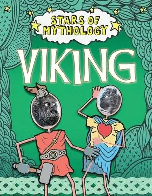 Nancy Dickmann - Stars of Mythology: Viking, Häftad. Tillgänglighet: Lägg i varukorg