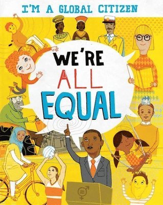 Georgia Amson-Bradshaw - I'm a Global Citizen: We're All Equal, Häftad