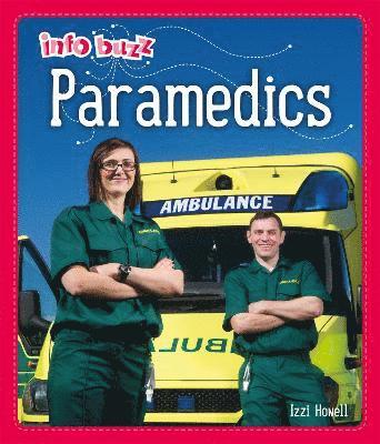 Izzi Howell - Info Buzz: People Who Help Us: Paramedics, Häftad. Tillgänglighet: Lägg i varukorg