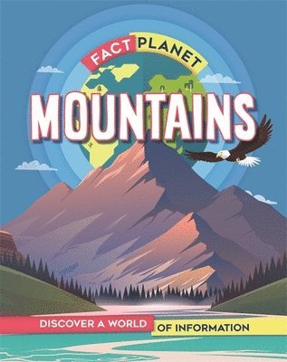 Izzi Howell - Fact Planet: Mountains, Häftad. Tillgänglighet: Lägg i varukorg