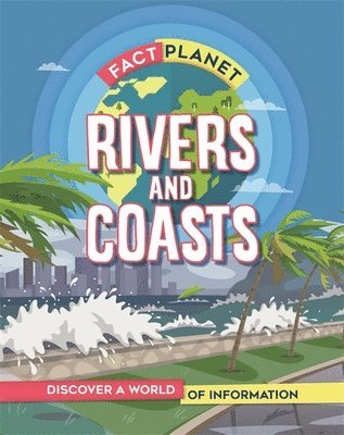 Izzi Howell - Fact Planet: Rivers and Coasts, Häftad. Tillgänglighet: Lägg i varukorg
