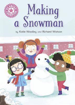 Katie Woolley - Reading Champion: Making a Snowman, Häftad