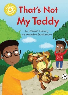 Damian Harvey - Reading Champion: That's Not My Teddy, Inbunden