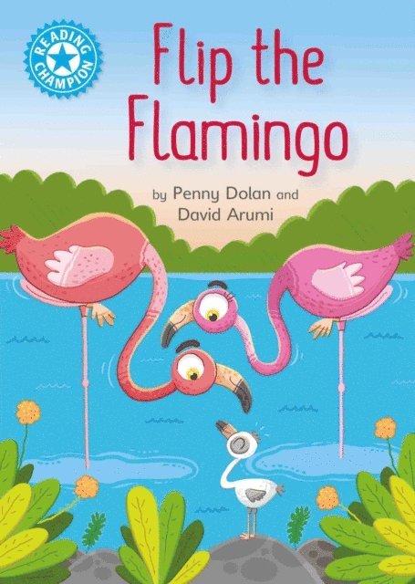 Penny Dolan - Flip the Flamingo, E-bok. Tillgänglighet: Lägg i varukorg
