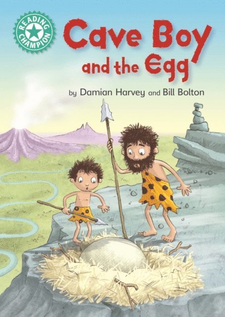 Damian Harvey - Cave Boy and the Egg, E-bok