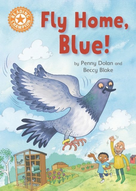 Penny Dolan - Fly Home, Blue!, E-bok