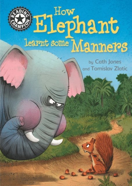 Cath Jones - How Elephant Learnt Some Manners, E-bok