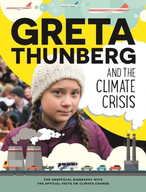 Amy Chapman - Greta Thunberg and the Climate Crisis, E-bok. Tillgänglighet: Lägg i varukorg