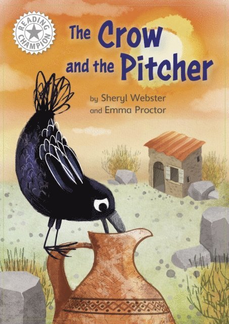 Sheryl Webster - Crow and the Pitcher, E-bok