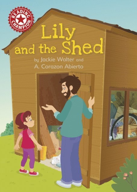 Jackie Walter - Lily and the Shed, E-bok