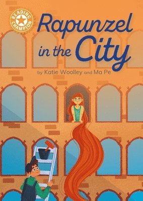 Katie Woolley - Reading Champion: Rapunzel in the City, Häftad