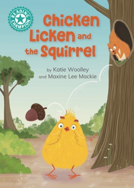 Katie Woolley - Chicken Licken and the Squirrel, E-bok