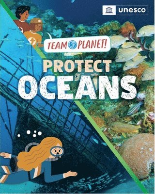 Team Planet!: Protect Oceans