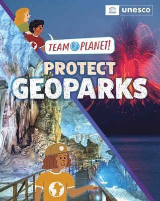 Louise Spilsbury - Team Planet!: Protect Geoparks, Häftad. Tillgänglighet: Lägg i varukorg