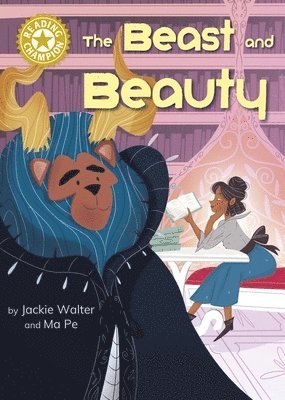 Jackie Walter - Reading Champion: The Beast and Beauty, Häftad