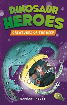 Damian Harvey - Dinosaur Heroes: Creatures of the Deep, Häftad