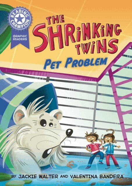 Jackie Walter - Graphics: The Shrinking Twins: Pet Problem, E-bok