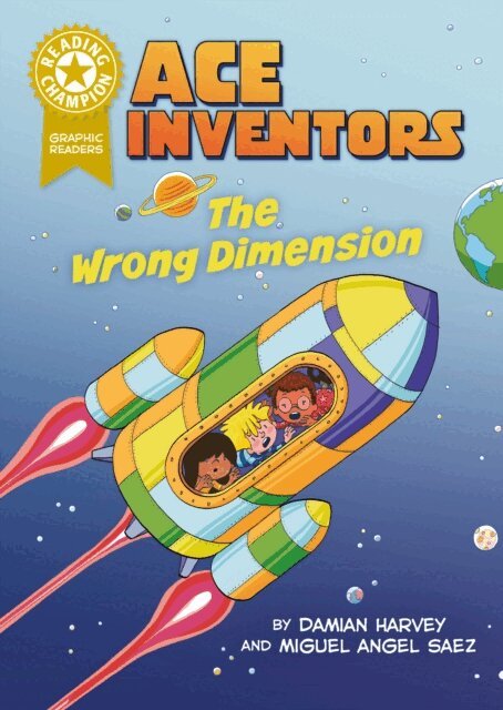 Damian Harvey - Graphics: Ace Inventors: The Wrong Dimension, E-bok. Tillgänglighet: Lägg i varukorg