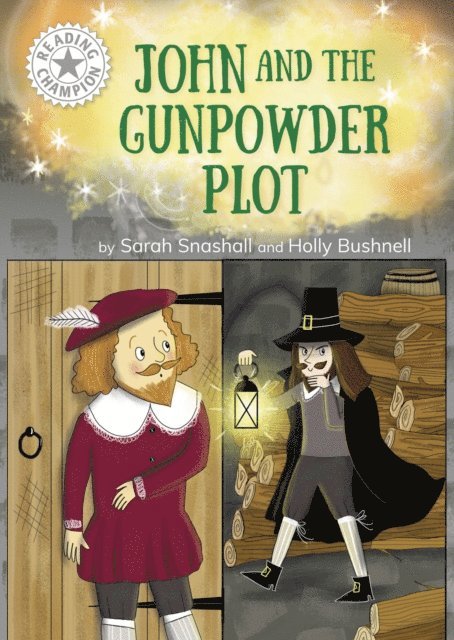 Sarah Snashall - John and the Gunpowder Plot, E-bok. Tillgänglighet: Lägg i varukorg