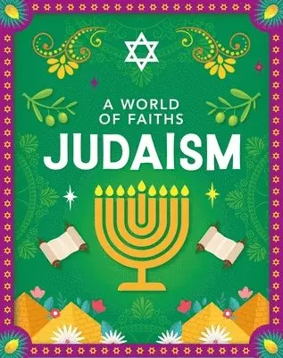 World of Faiths: Judaism