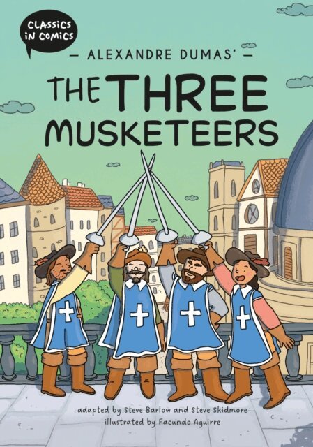 Steve Skidmore, Steve Barlow - Alexandre Dumas' The Three Musketeers, E-bok. Tillgänglighet: Lägg i varukorg