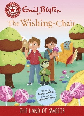 Jackie Walter - Reading Champion: The Wishing-Chair: The Land of Sweets, Häftad