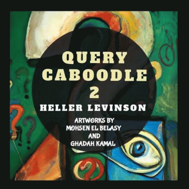 Heller Levinson - Query Caboodle 2, E-bok