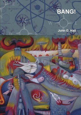 John G. Hall - Bang!, Häftad. Tillgänglighet: Lägg i varukorg