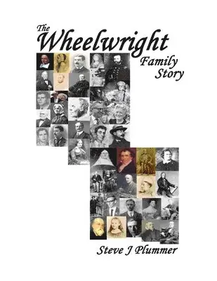 Steve J Plummer - Wheelwright Family Story, Häftad. Tillgänglighet: Lägg i varukorg