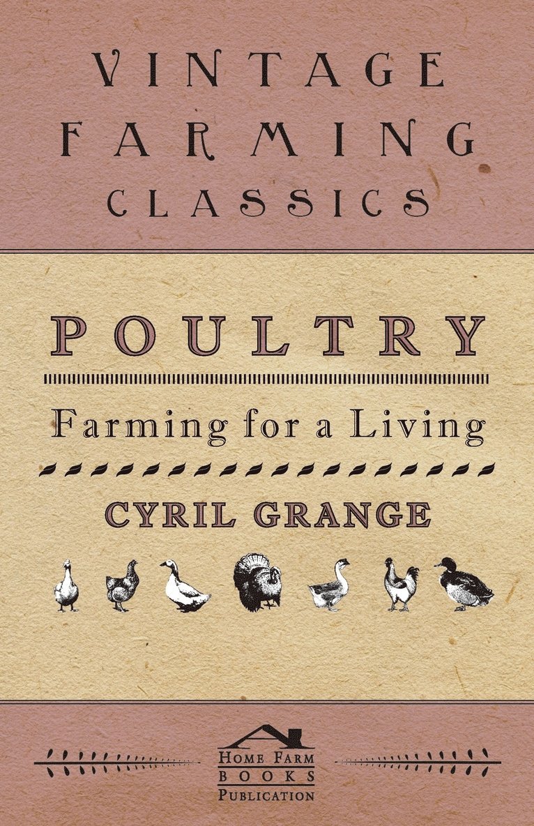Cyril Grange - Poultry Farming For A Living, Häftad