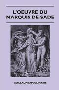 L'Oeuvre Du Marquis De Sade