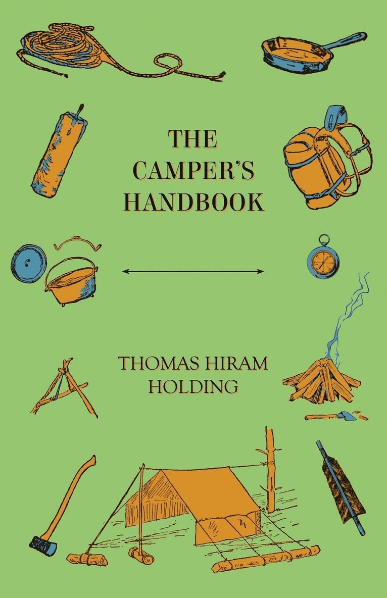 Thomas Hiram Holding - Camper's Handbook, Häftad. Tillgänglighet: Lägg i varukorg