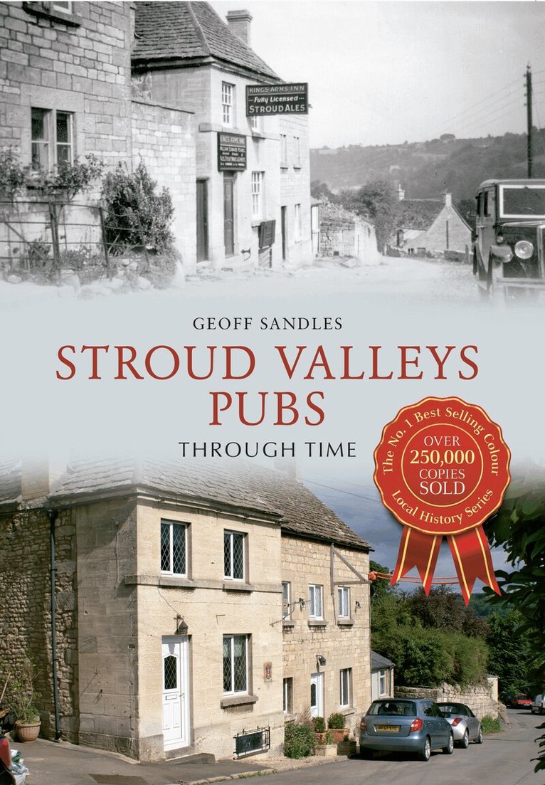 Geoff Sandles - Stroud Valleys Pubs Through Time, Häftad. Tillgänglighet: Tillfälligt slut