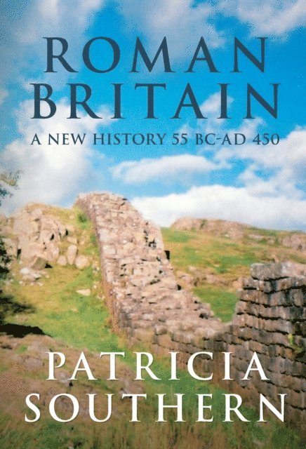 Patricia Southern - Roman Britain, E-bok