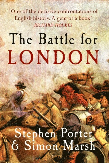 Simon Marsh, Stephen Porter - Battle for London, E-bok