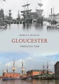 Gloucestershire Through Time