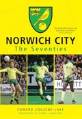 Norwich City The Seventies